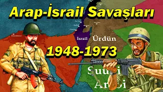 Arap-İsrail Savaşları: 1948-1973 (TEK PARÇA)