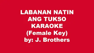 J Brothers Labanan Natin Ang Tukso Karaoke Female Key