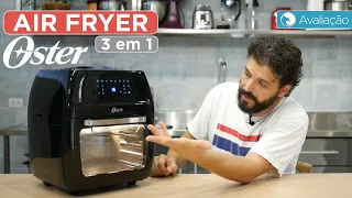 Avaliação da AIR FRYER OVEN Oster 3 em 1 | Harpyja