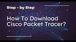 Download Packet Tracer | Install Cisco Packet Tracer Free | Any Version | MAC/Linux/Windows 32/64