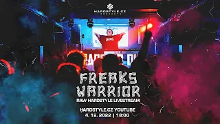 Freaks Warrior presents RAW Hardstyle.cz