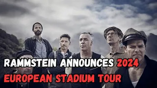 RAMMSTEIN Announces 2024 European Stadium Tour