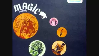 MAGIC - Keep On Movin' On