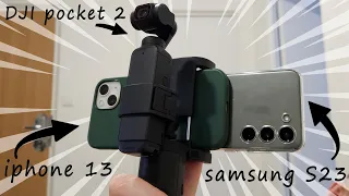 Samsung S23 vs. iPhone 13 тест відео | DJI Pocket 2