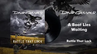 David Gilmour - A Boat Lies Waiting (Official Audio)