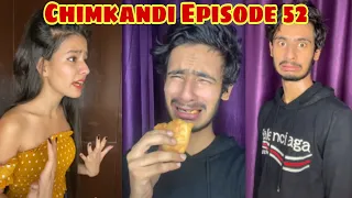 Chimkandi Episode 52 | Chimkandi | Chimkandi Tiktok Video | Chimkandi Wala Ladka | ATiF FC