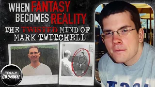 When Fantasy Becomes Reality: The Twisted Mind Of Mark Twitchell