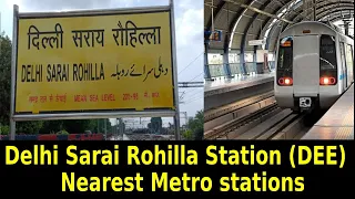 Metro stations near Delhi Sarai Rohilla Railway Station Delhi | DEE railway station