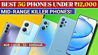 Top 5 Powerful 5G Phone Under 12000 In India February 2024 | 5G Phone Under 12000 In 2024