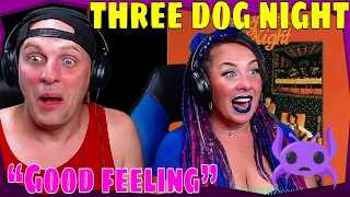 “Good feeling” by three dog night | THE WOLF HUNTERZ REACTIONS