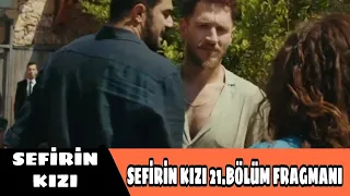 #sefirinkızı #sefirinkızıS2                                           Sefirin kızı 21.bölüm Fragmanı