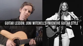 Guitar Lesson: Inside Joni Mitchell’s Inventive Guitar Style