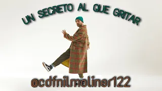 Nil Moliner - UN SECRETO AL QUE GRITAR (Mix) 🎶