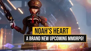 Noah's Heart is a Brand New Beautiful Upcoming MMORPG!