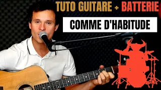 Comment jouer facilement Comme d'habitude de Claude François TUTO GUITARE + BATTERIE