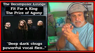 FIT FOR A KING The Price of Agony Composer Reaction