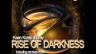 Kaan Koray & Eray - Rise Of Darkness (Stanisha Remix) [Insomniafm Records]