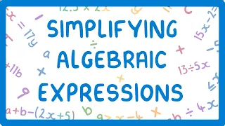 GCSE Maths - How to Simplify Algebraic Expressions  #27