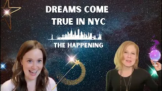 Your Dreams Come True In NYC; Magical Weekend!