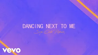 Syn Cole, Greyson Chance - Dancing Next To Me (Syn Cole Remix [Official Audio])