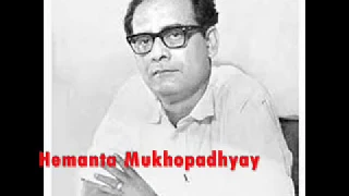 Ontorotoro Ontorotomo Tini Je - Hemanta Mukhopadhyay