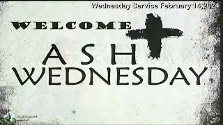 Ash Wednesday Service 2-14-24