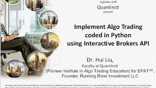 QuantInsti - Implement Algo Trading coded in Python using Interactive Brokers API