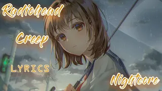 [Nightcore] sped up Radiohead - Creep (with LYRICS)