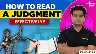 How to Read a Judgement? - Tips and Tricks | Judgement Writing for Judicial Services Exam