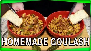 Aunt Lori's Homemade Goulash!  (This recipe will bring back Memories)