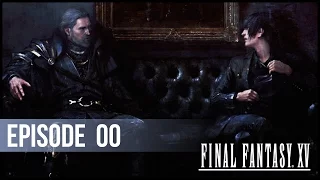 Final Fantasy XV - 00 - Тренировка и введение