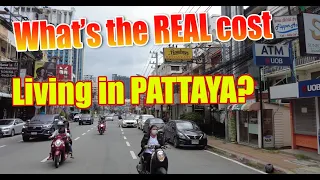 The real cost of living in Pattaya, what does it REALLY cost?