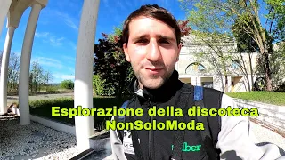 Esplorazione dell'ex Discoteca NonSoloModa [Urbex Italia]