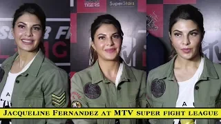 Jacqueline Fernandez at MTV super fight league 2018