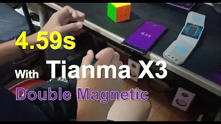 4.59s! Nice solve with Tianma X3 (Moretry Cube）