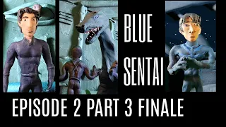 Sci Fi Stop Motion- Blus Sentai Ep 2 P 3 Finale