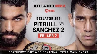 Bellator 255: Patricio Pitbull vs Emmanuel Sanchez 2 LIVE