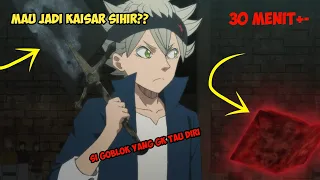 BOCAH ANTI SIHIR ‼️ MAU JADI KAISAR - RANGKUMAN CERITA ANIME BLACK CLOVER