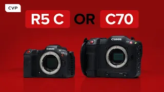 Should You Buy The Canon EOS R5 C or C70?!