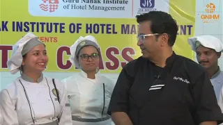 Guru Nanak IHM, Kolkata is organizing a Master Class with Master Chef Ajay Chopra.PART-4