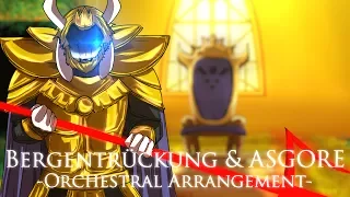 【Undertale】 Bergentrückung & ASGORE (Orchestral Arrange)