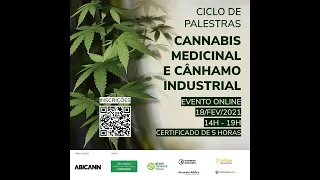 Ciclo de Palestras da ABICANN: Cannabis Medicinal e Cânhamo Industrial