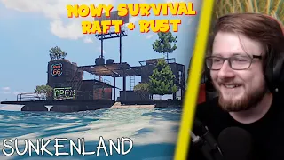 NOWY ŚWIETNY SURVIVAL RAFT + RUST! | SUNKENLAND #01