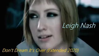 "Don't Dream It's Over" EXTENDED Edit 2020 (Leigh Nash and Sixpence None The Richer) Smallville OST