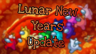 Among Us Lunar New Years Update | New LNY Cosmicube | First Update In 2024
