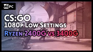 AMD Ryzen 3 2400G vs 3400G | CS:GO | Low Settings | WePC Gaming Benchmark