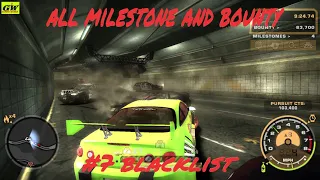 NFS Most Wanted | MILESTONE & BOUNTY | KAZE #7 BLACKLIST