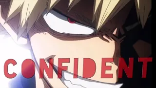 Katsuki Bakugo ༝ CONFIDENT⚡ 「AMV」 | Boku No Hero Academia