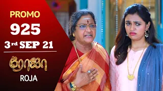 ROJA Serial | Episode 925 Promo | ரோஜா | Priyanka | Sibbu Suryan | Saregama TV Shows Tamil