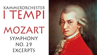 Mozart Symphony No. 29 (excerpts) - Kammerorchester I TEMPI, Conductor - Gevorg Gharabekyan